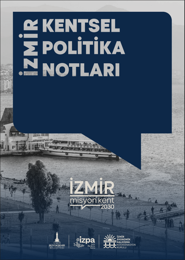 ─░zmir Kentsel Politika Notlar─▒